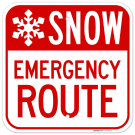 Snow Emergency Route Sign, (SI-73974)