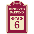 Reserved Parking Space 6 Décor Sign