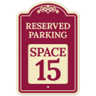 Reserved Parking Space 15 Décor Sign