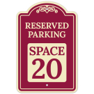 Reserved Parking Space 20 Décor Sign