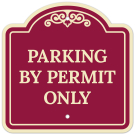 Parking By Permit Only Décor Sign