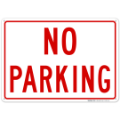 No Parking Red Sign, Board