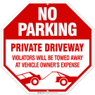 Private Driveway Sign, No Parking Sign