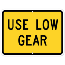 MUTCD Use Low Gear W7-2P Sign