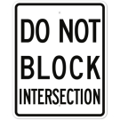 MUTCD Do Not Block Intersection R10-7 Sign