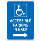 Accessible Parking In Back With Right Arrow Sign, (SI-75969)