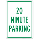 20 Minute Parking Sign