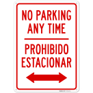 No Parking Anytime Bilingual Sign, (SI-76418)